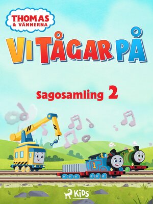 cover image of Vi tågar på Sagosamling 2
